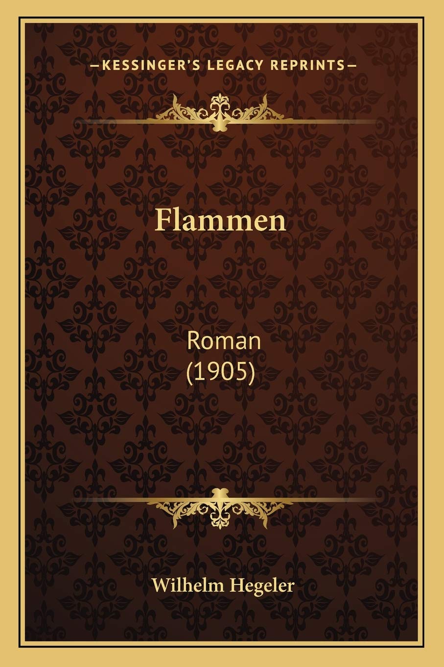 Flammen: Roman (1905) International