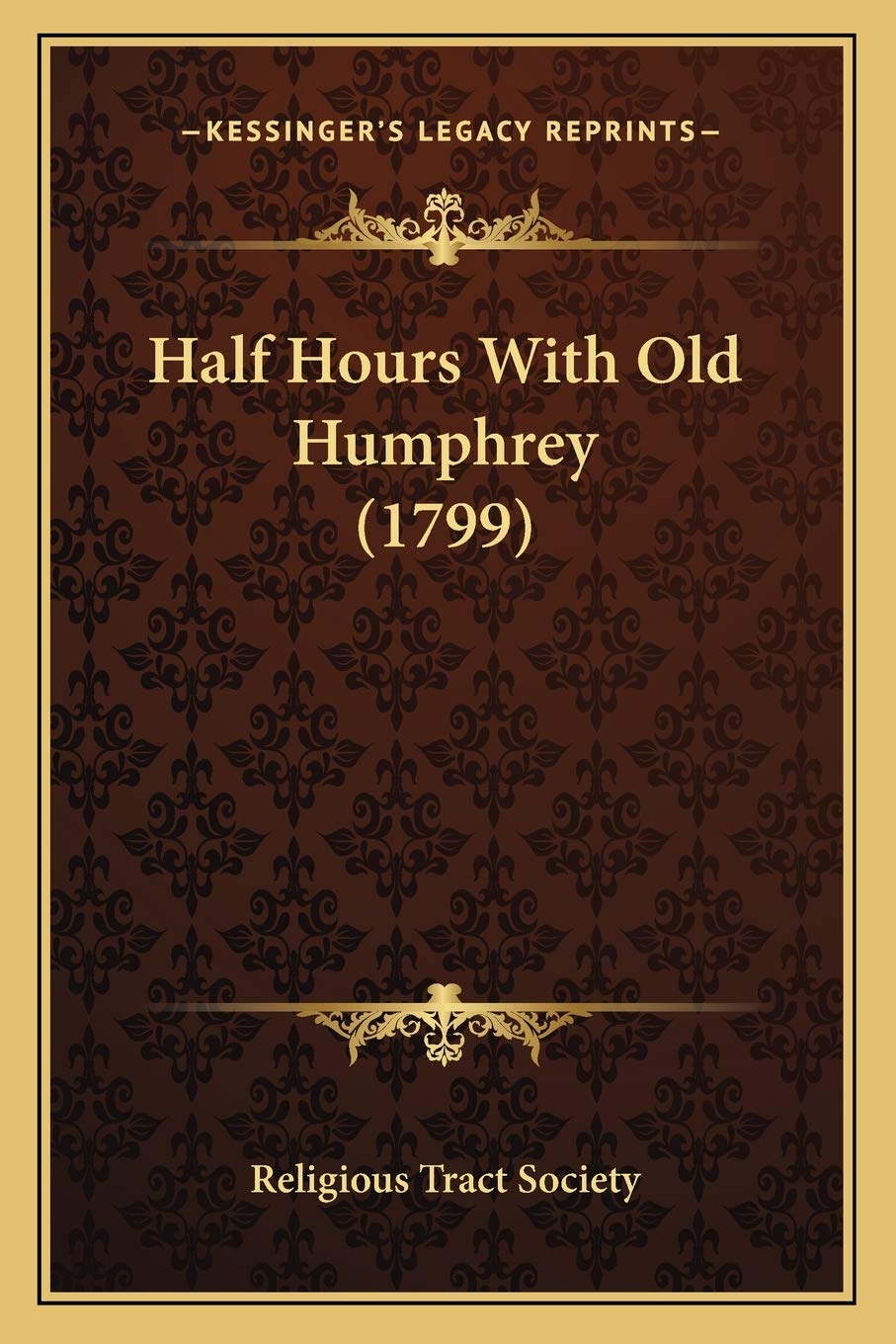 Half Hours With Old Humphrey (1799) International