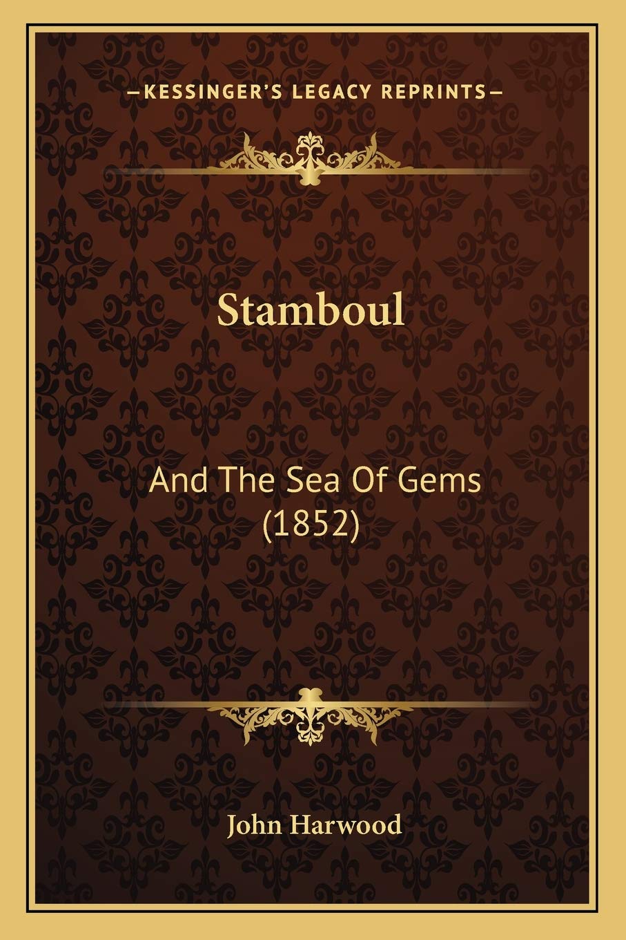 Stamboul: And The Sea Of Gems (1852) Contemporary literature