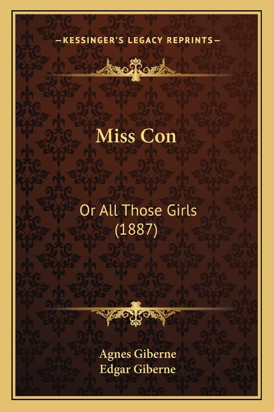 Miss Con: Or All Those Girls (1887) Contemporary literature