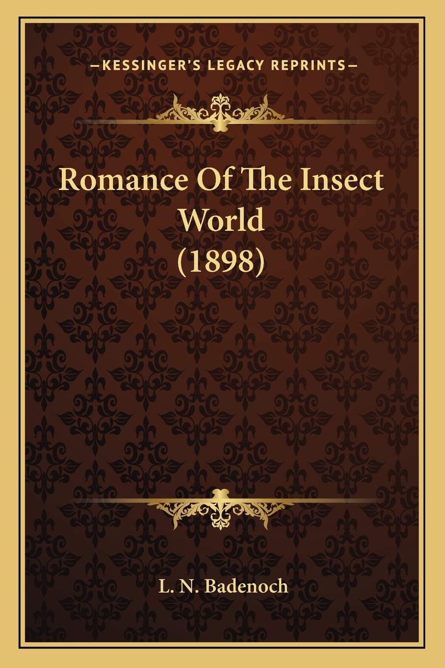 Romance Of The Insect World (1898) Contemporary literature