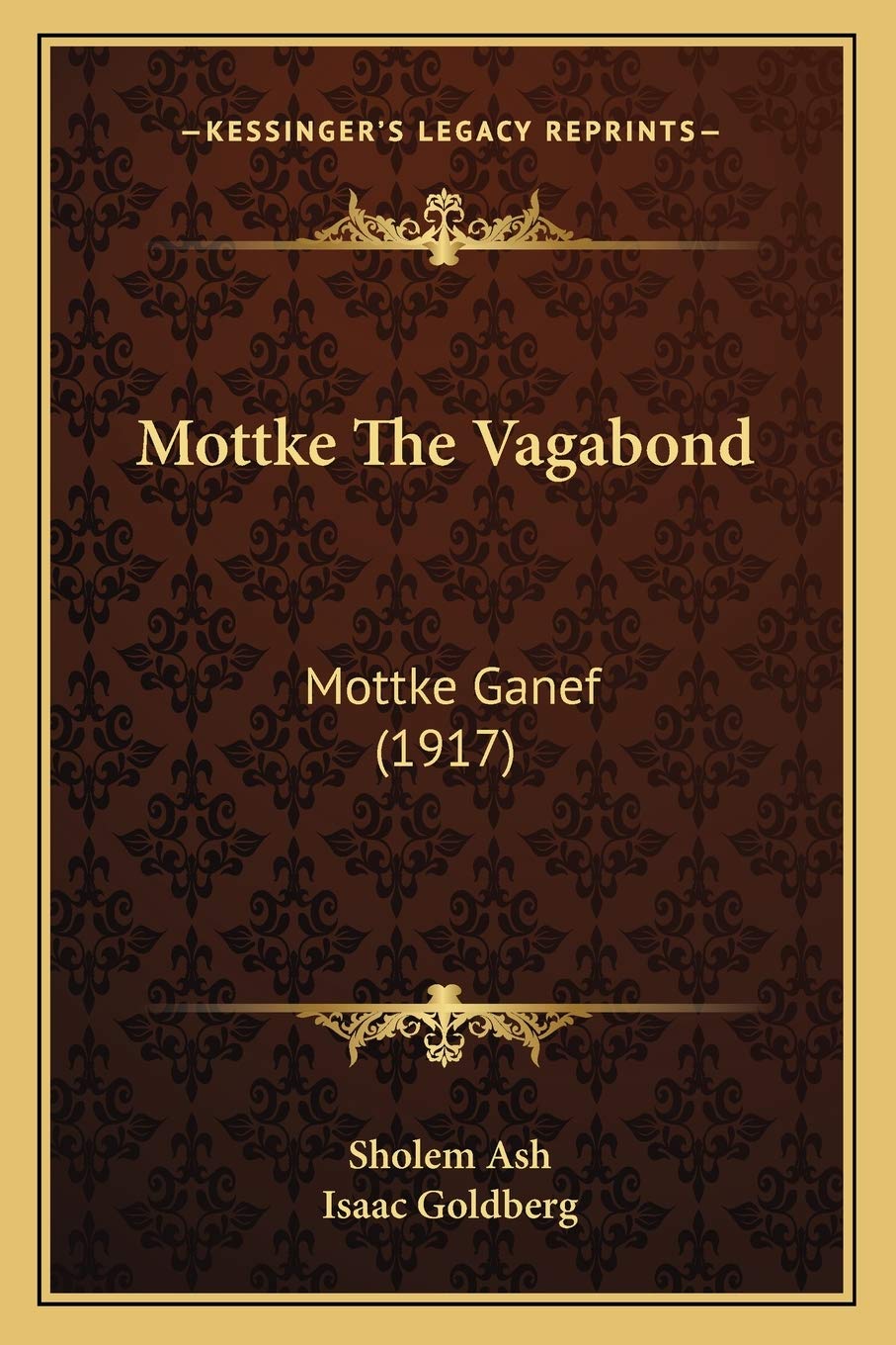 Mottke The Vagabond: Mottke Ganef (1917) Contemporary literature