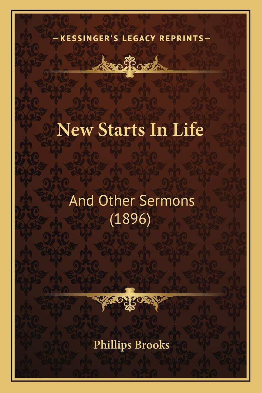 New Starts In Life: And Other Sermons (1896) Contemporary literature