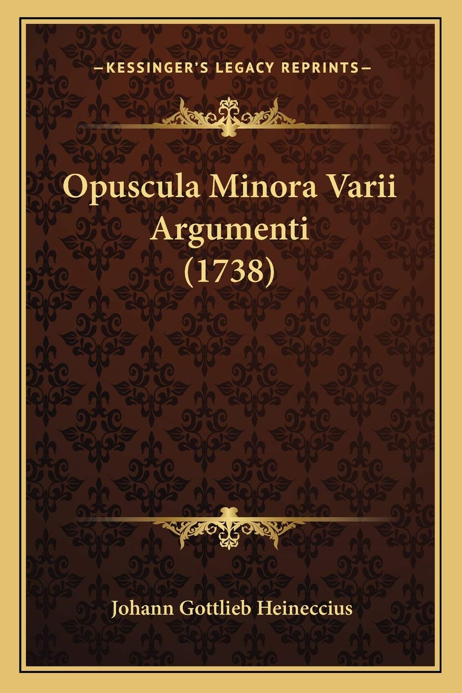 Opuscula Minora Varii Argumenti (1738) Law