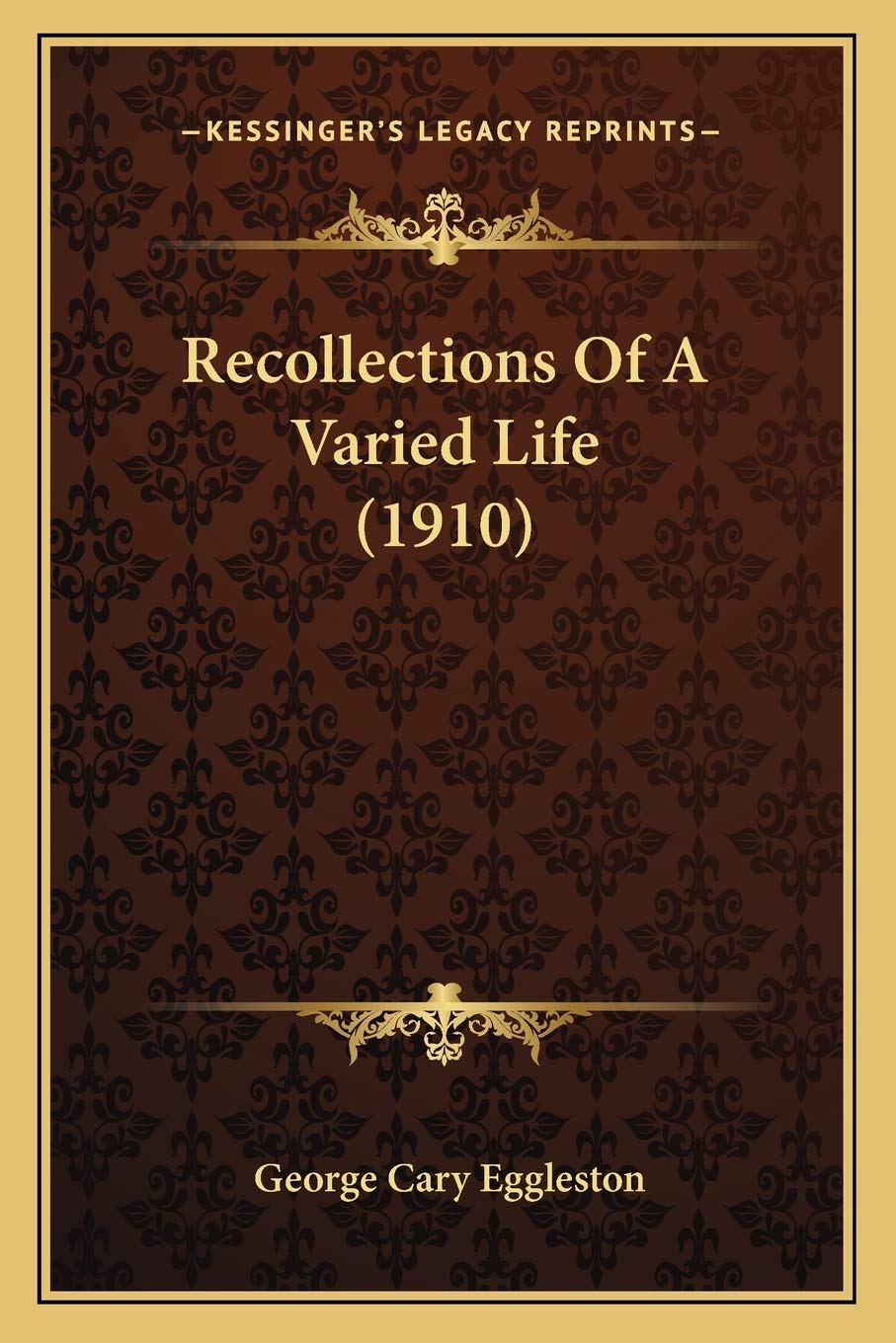 Recollections Of A Varied Life (1910) Essays & Short Stories