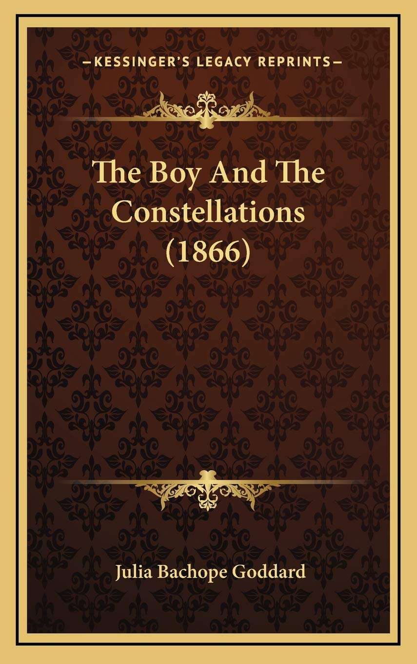 The Boy And The Constellations (1866) Novels & Short Stories