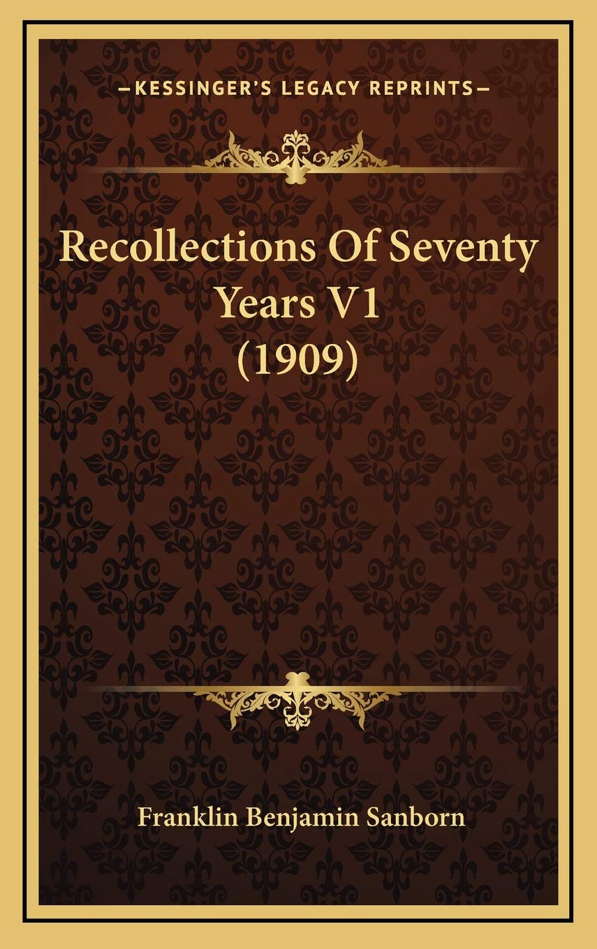 Recollections Of Seventy Years V1 (1909) Essays & Short Stories
