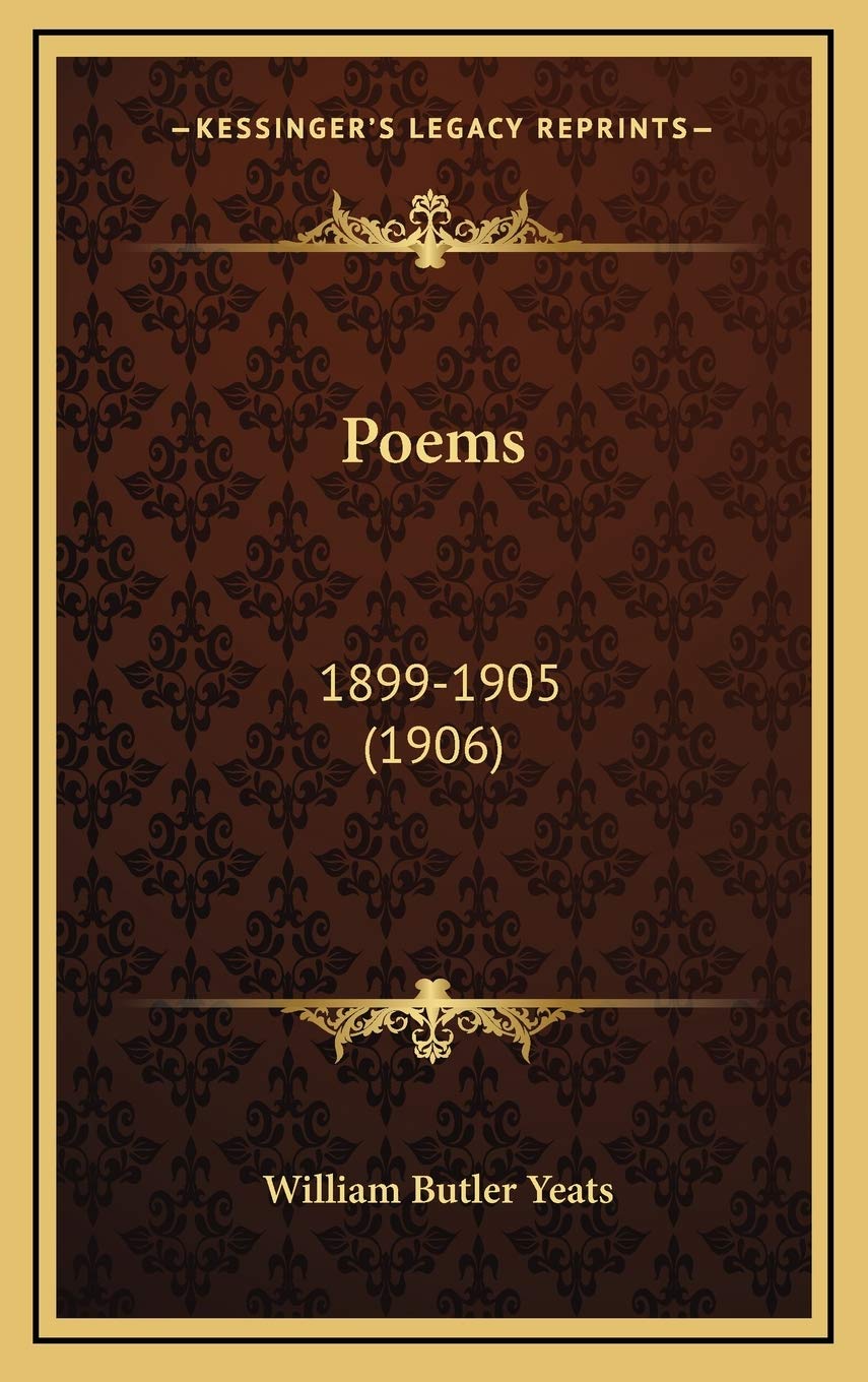 Poems: 1899-1905 (1906) Poetry