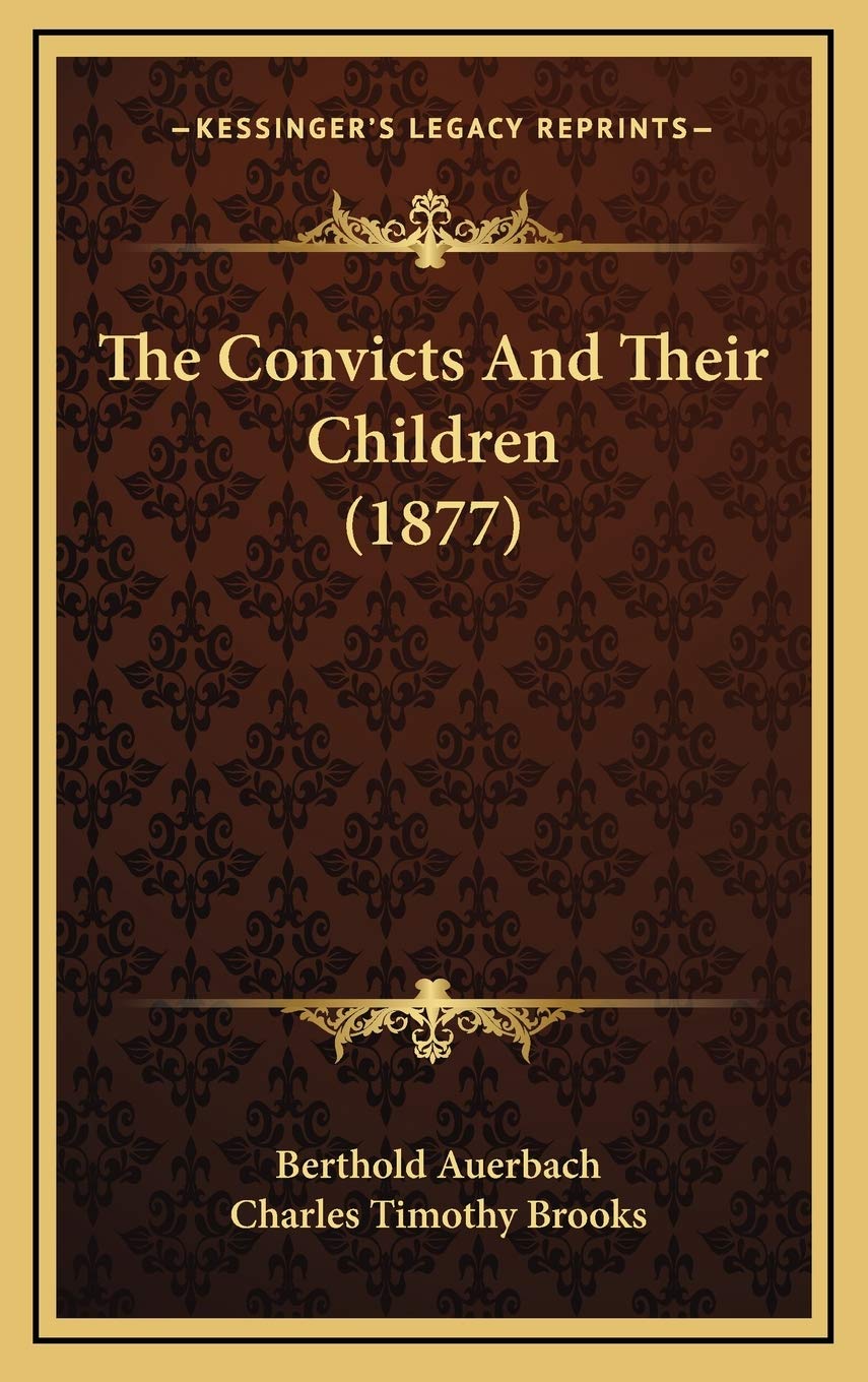 Product Image: The Convicts And Their Children (1877)