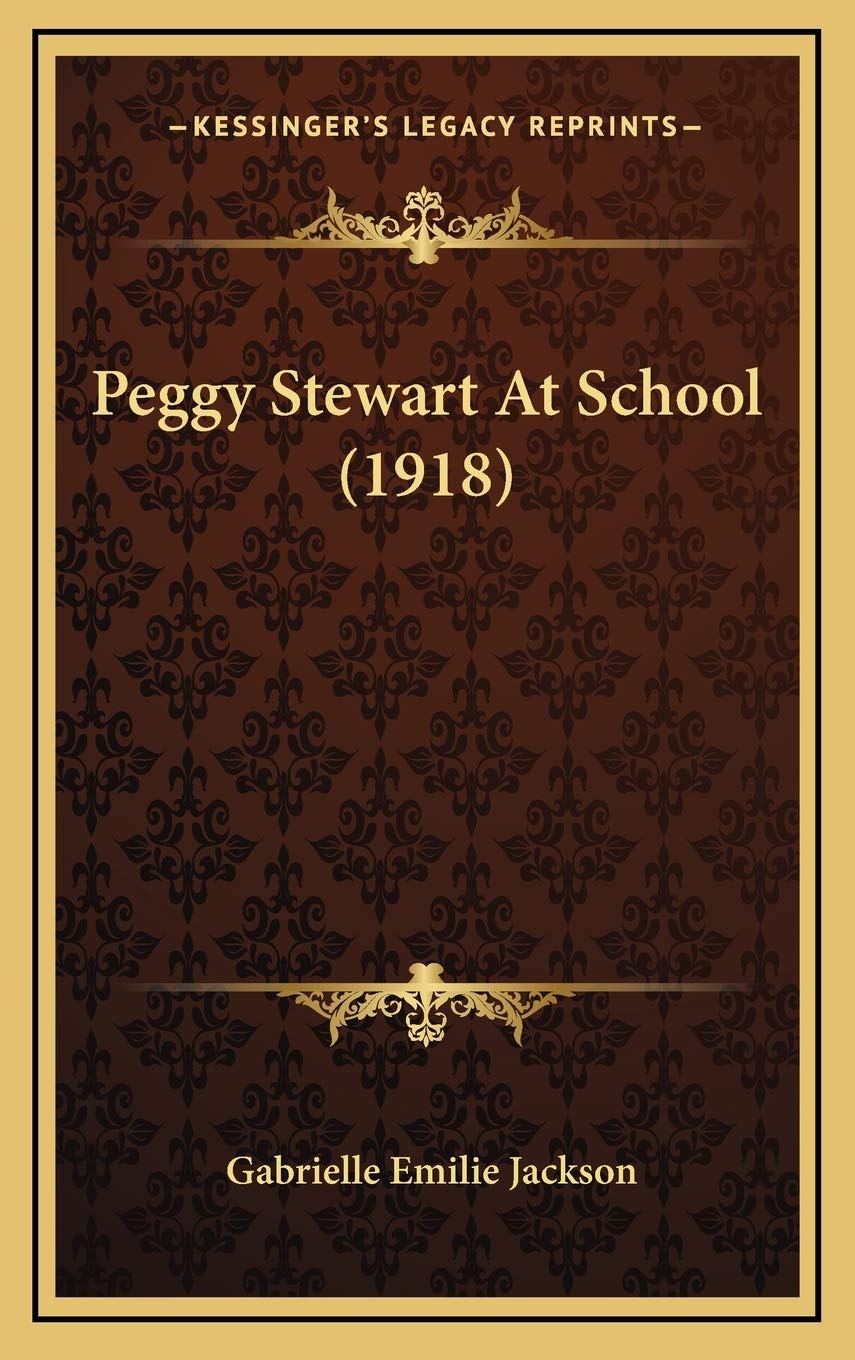 Peggy Stewart At School (1918) Education & Training