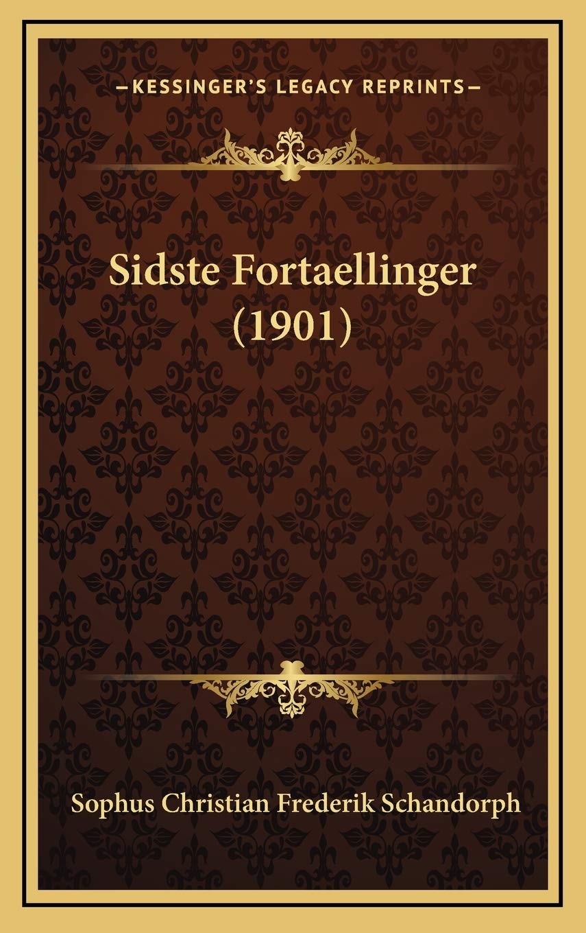 Sidste Fortaellinger (1901) Contemporary literature