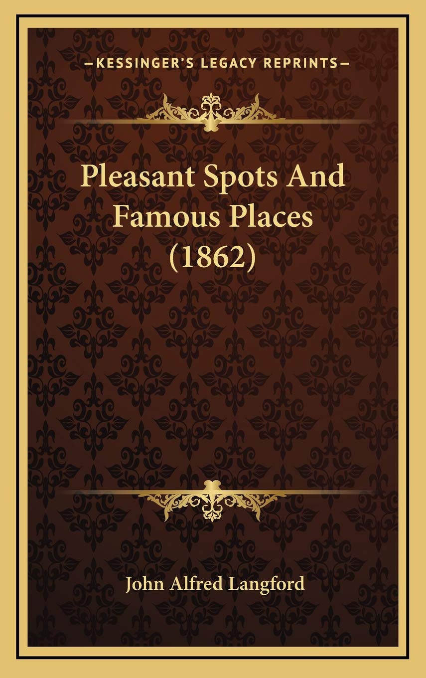 Pleasant Spots And Famous Places (1862) Art & Literature
