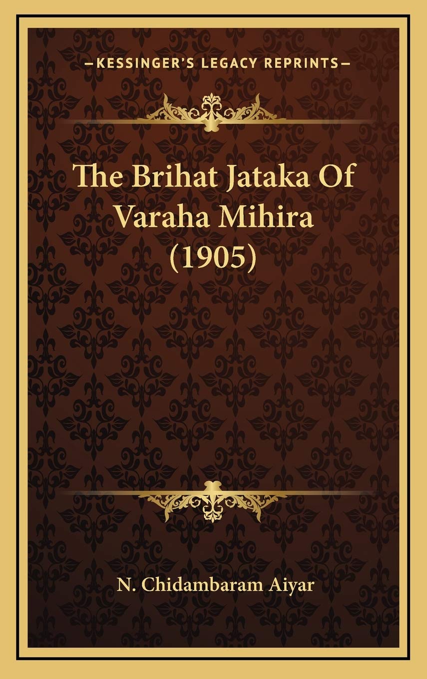 The Brihat Jataka Of Varaha Mihira (1905) Contemporary literature