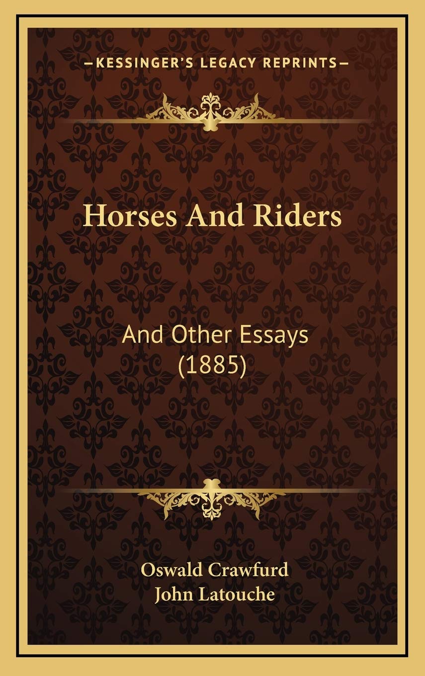 Horses And Riders: And Other Essays (1885) Philosophy