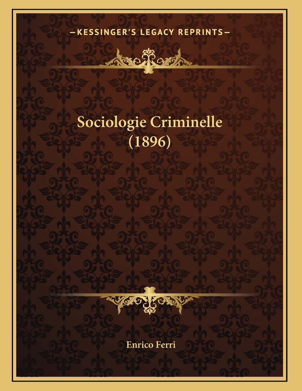 Sociologie Criminelle (1896) book