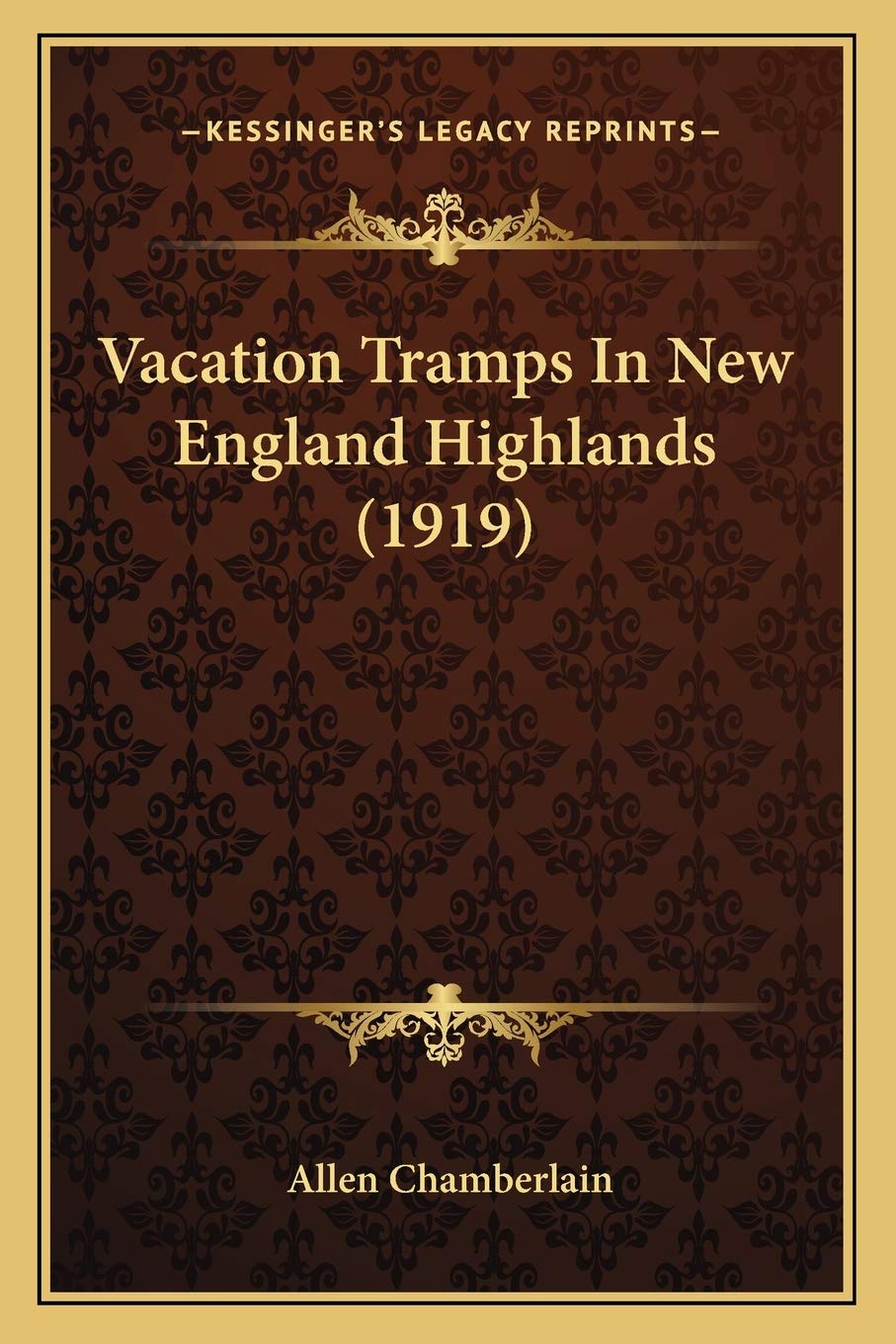 Vacation Tramps In New England Highlands (1919) Contemporary literature