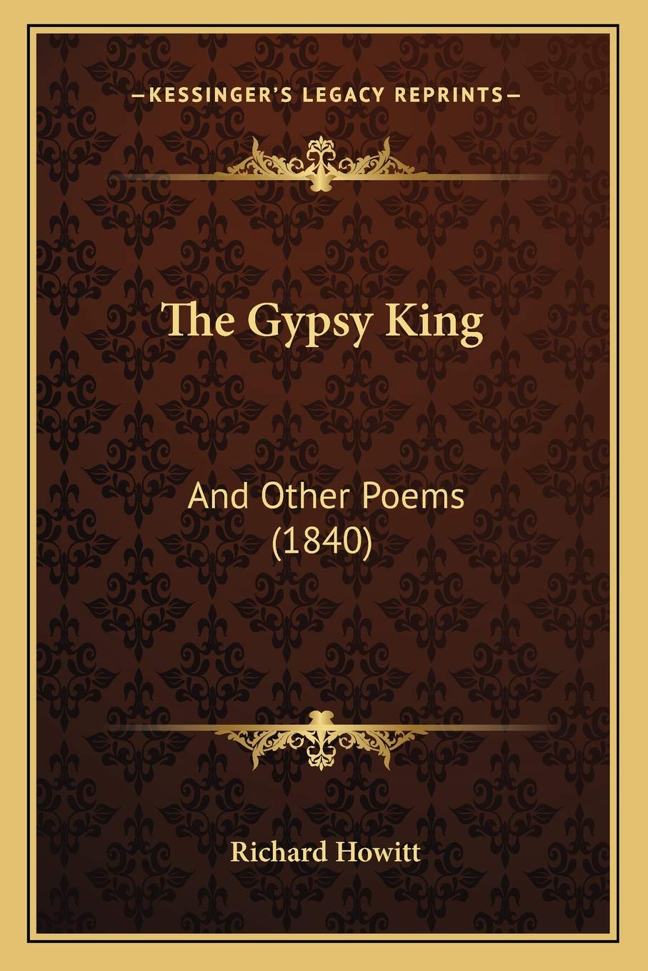 The Gypsy King: And Other Poems (1840) Poetry