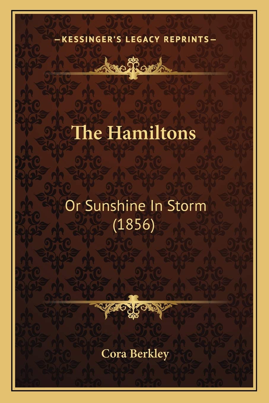 The Hamiltons: Or Sunshine In Storm (1856) Contemporary literature
