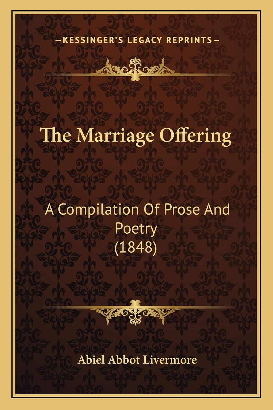 The Marriage Offering: A Compilation Of Prose And Poetry (1848) Poetry