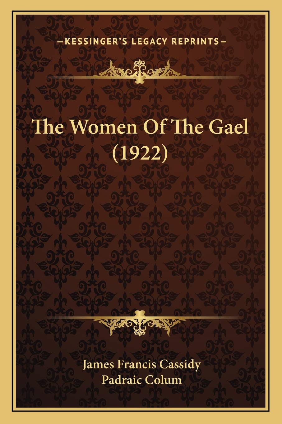 The Women Of The Gael (1922) Contemporary literature