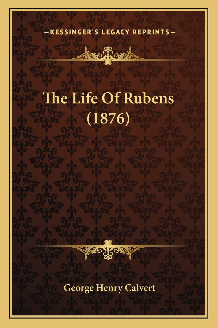 The Life Of Rubens (1876) Contemporary literature