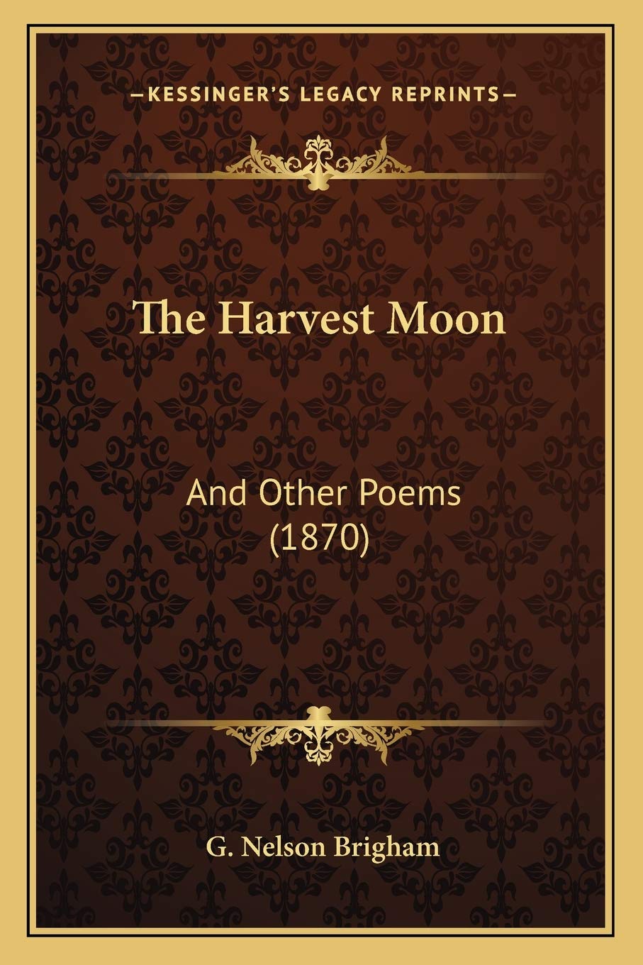 The Harvest Moon: And Other Poems (1870) Poetry