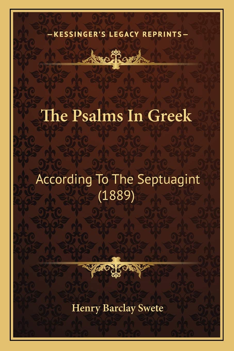 The Psalms In Greek: According To The Septuagint (1889) Social Sciences