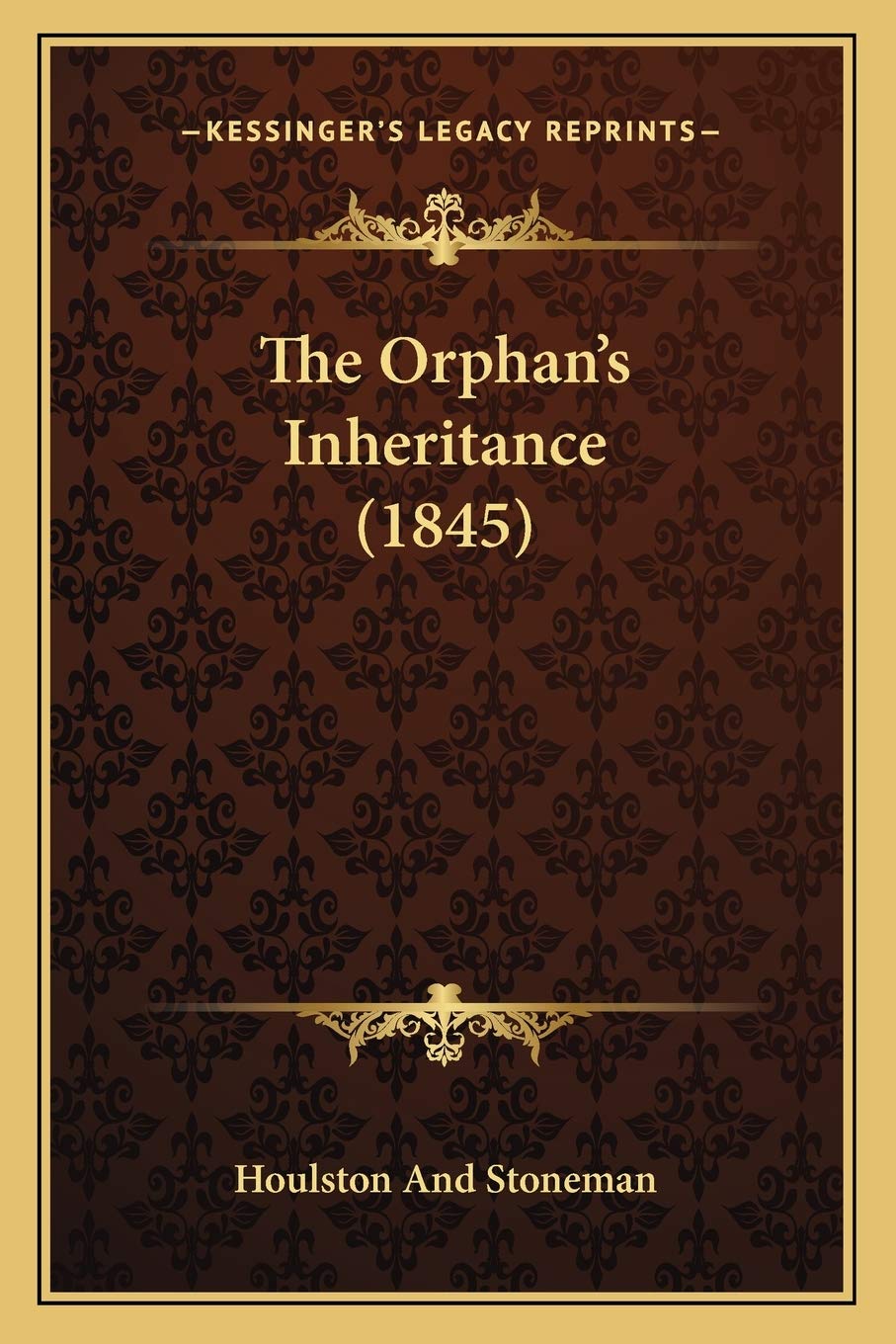 The Orphan's Inheritance (1845) Contemporary literature