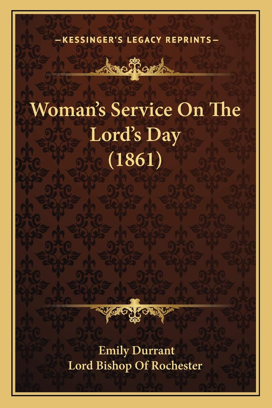 Woman's Service On The Lord's Day (1861) Philosophy