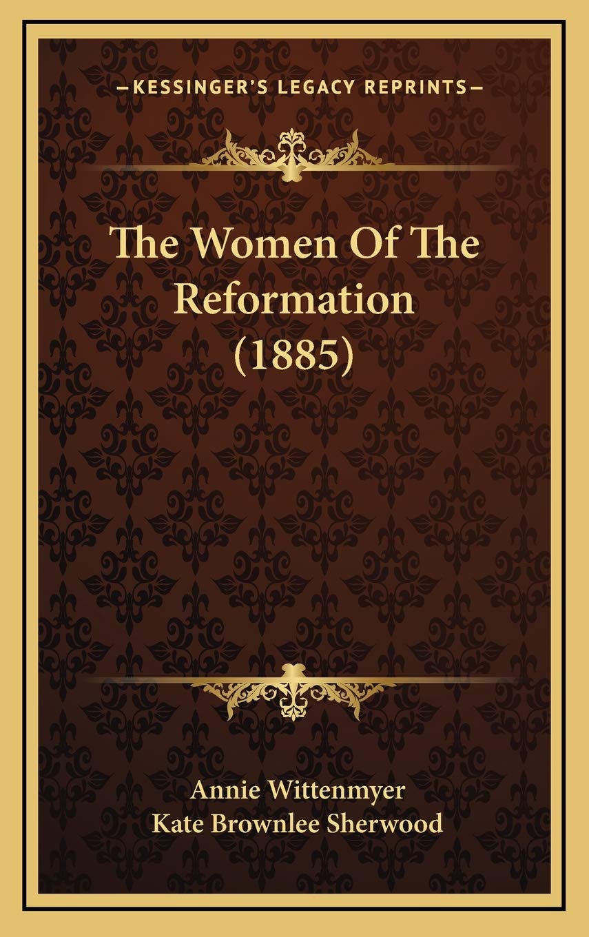 The Women Of The Reformation (1885) Fiction