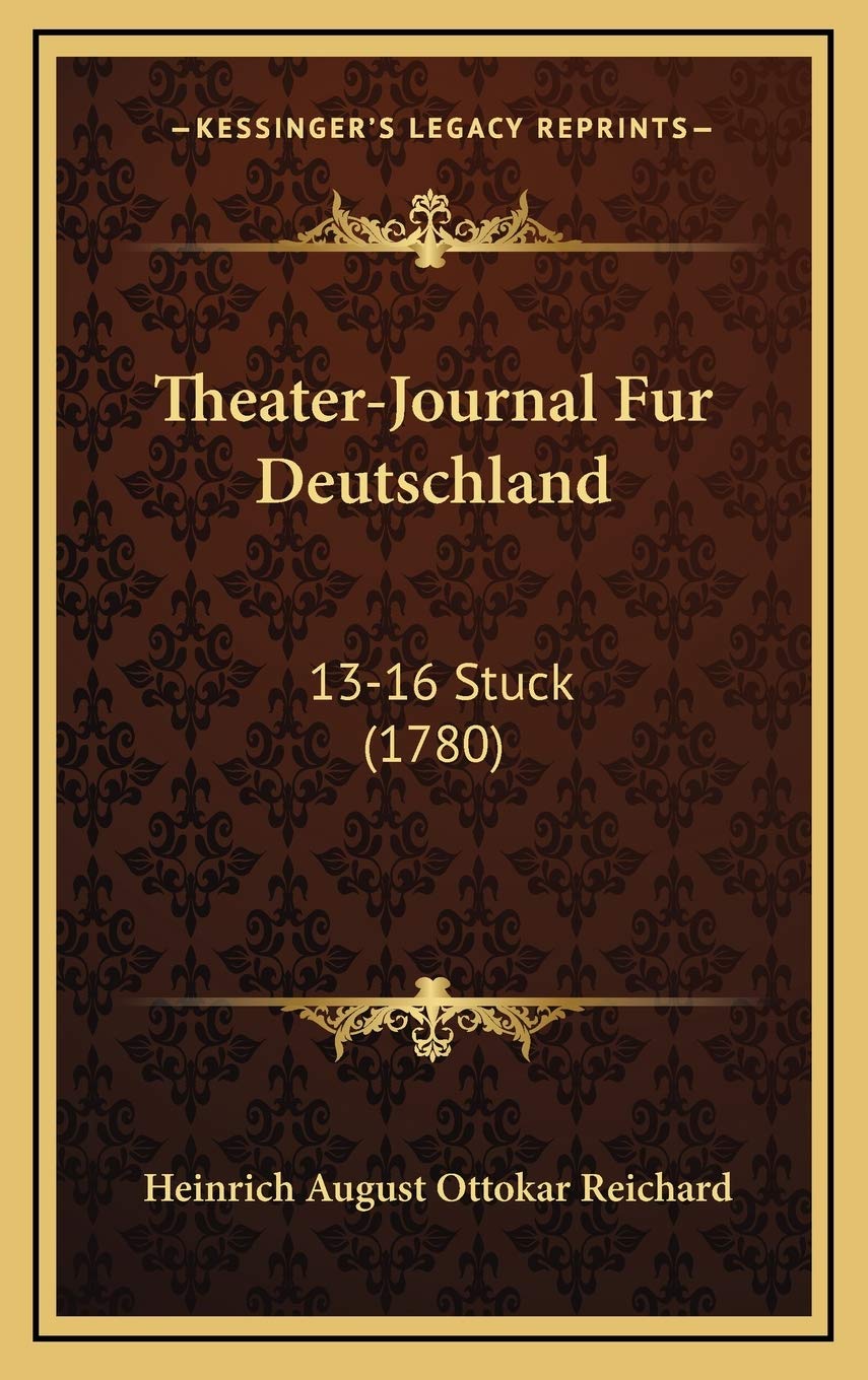 Theater-Journal Fur Deutschland: 13-16 Stuck (1780) Contemporary literature