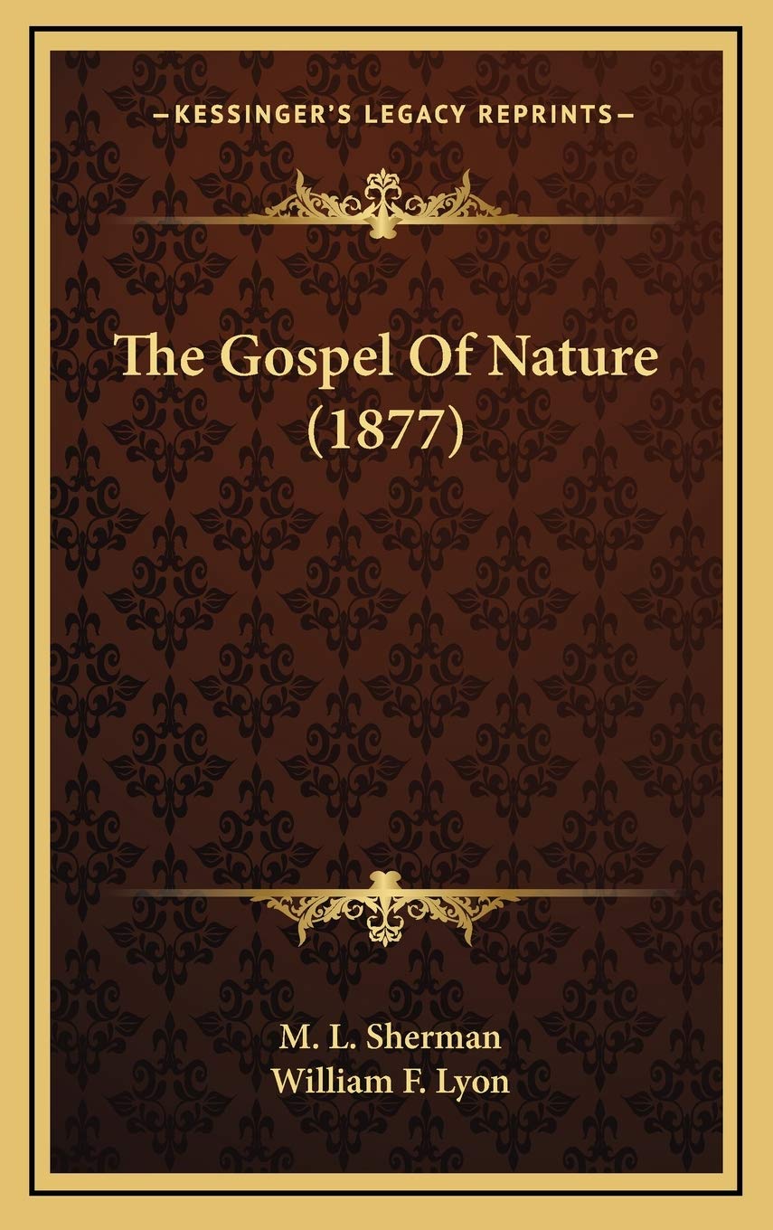 The Gospel Of Nature (1877) Religion & Esotericism