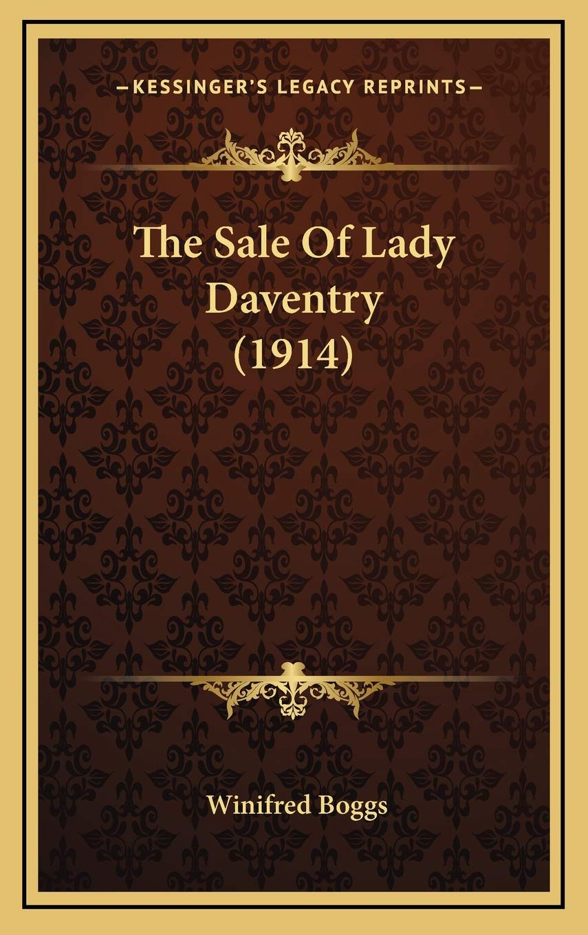 The Sale Of Lady Daventry (1914) Contemporary literature