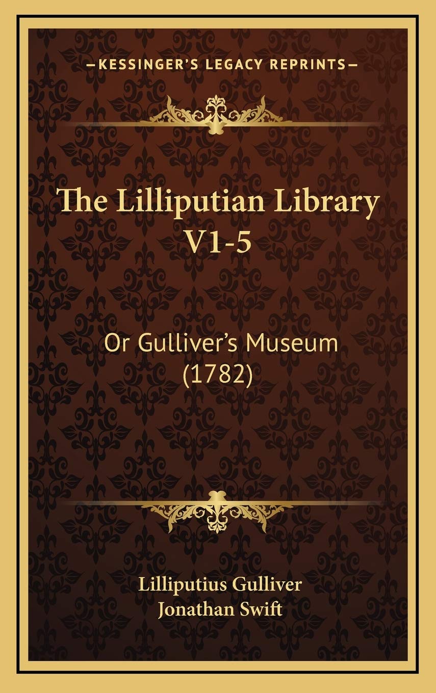 The Lilliputian Library V1-5: Or Gulliver's Museum (1782) Film, Art & Culture