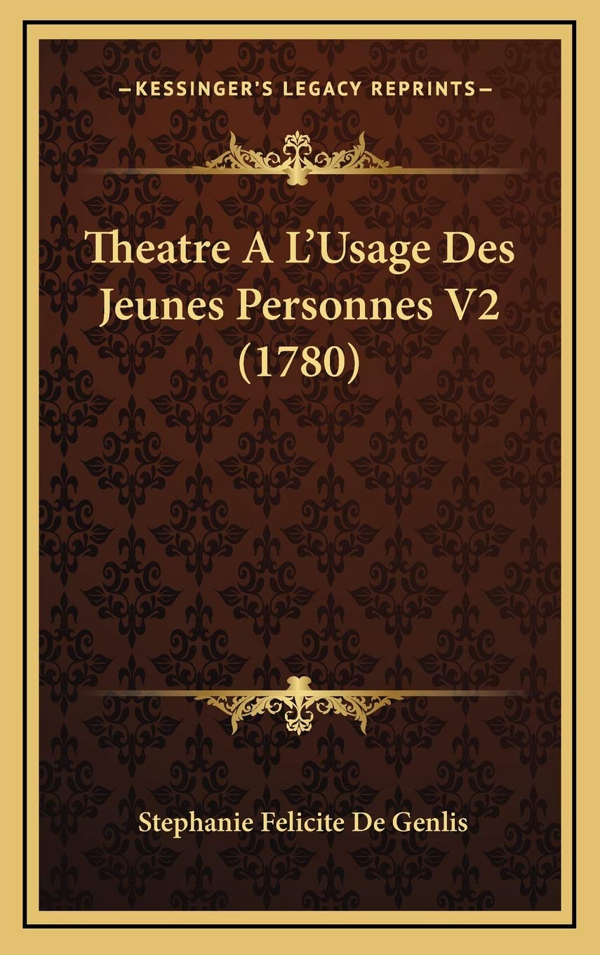 Theatre A L'Usage Des Jeunes Personnes V2 (1780) Contemporary literature
