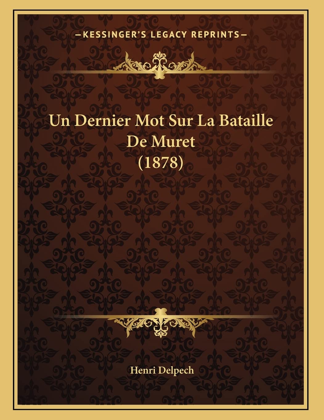 Un Dernier Mot Sur La Bataille De Muret (1878) book