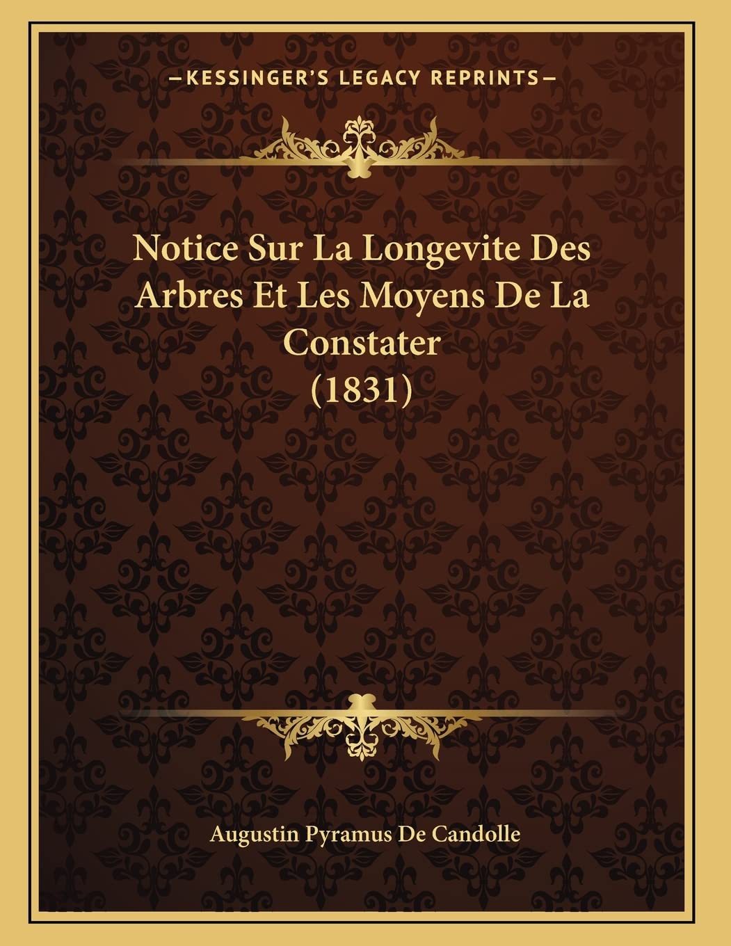 Notice Sur La Longevite Des Arbres Et Les Moyens De La Constater (1831) book