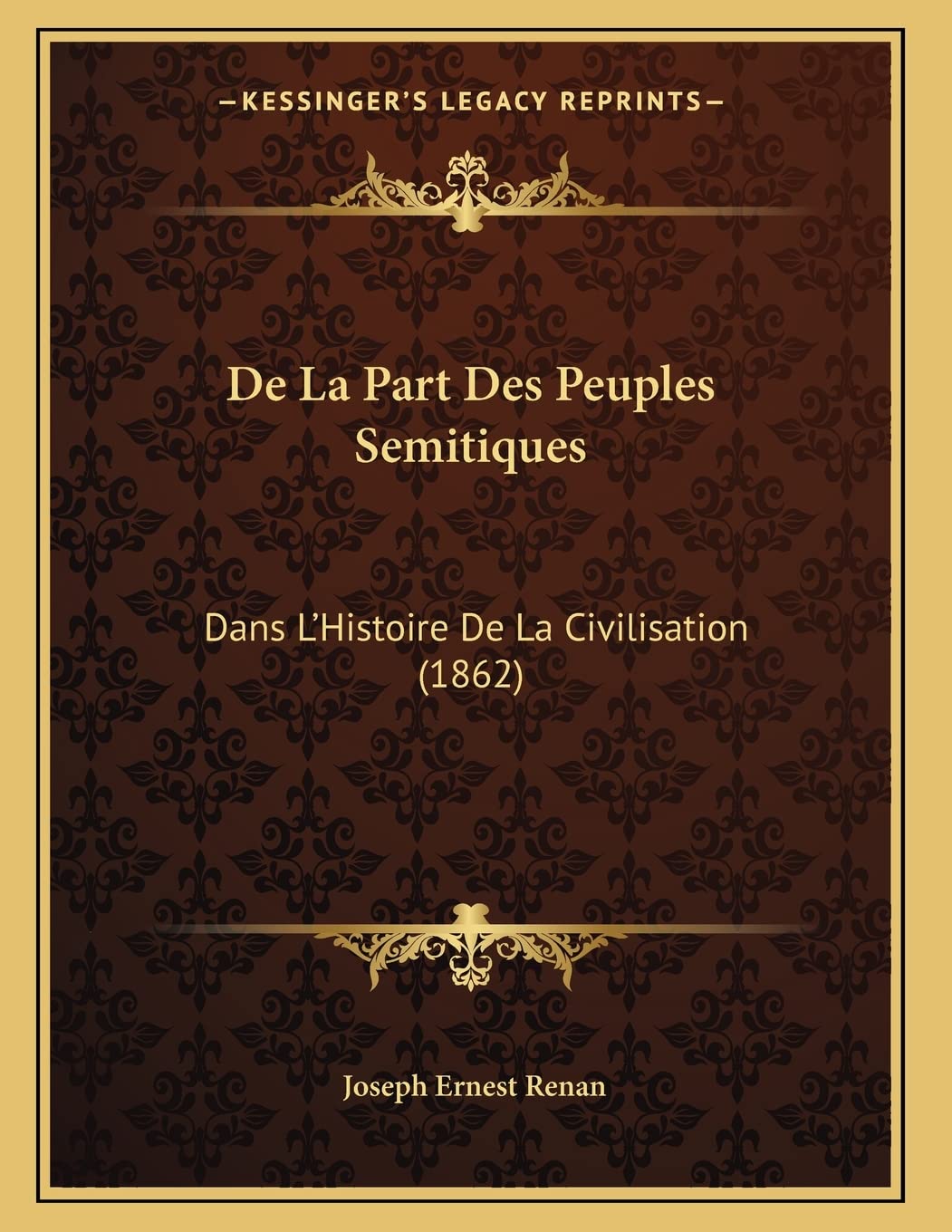 De La Part Des Peuples Semitiques: Dans L'Histoire De La Civilisation (1862) book