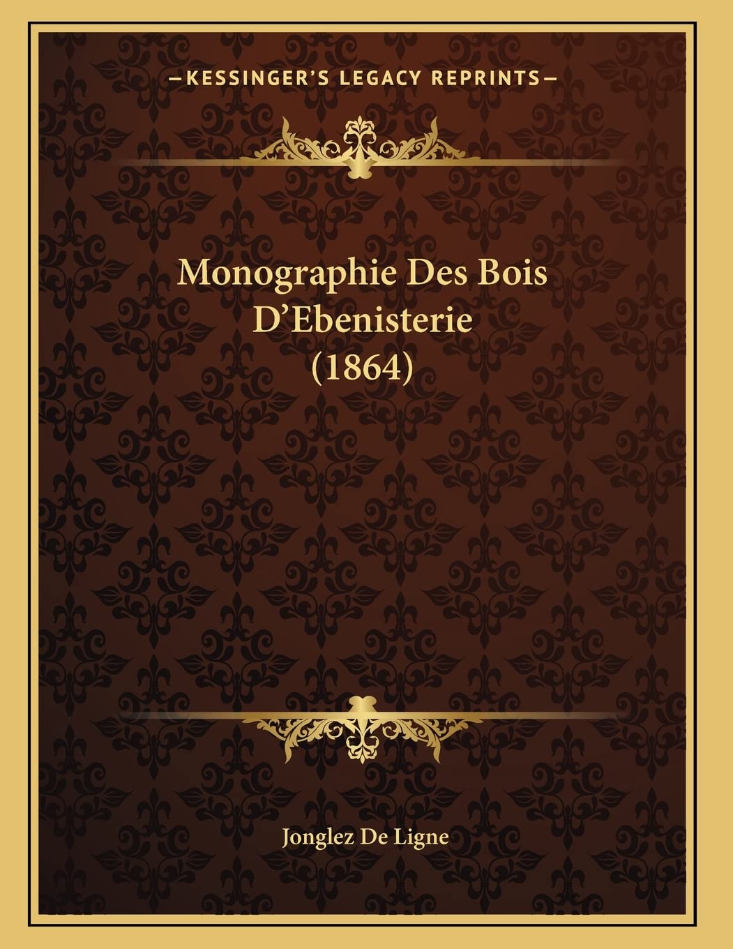 Monographie Des Bois D'Ebenisterie (1864) book