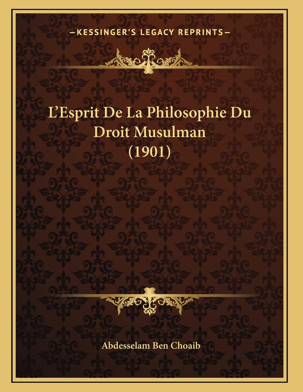 L'Esprit De La Philosophie Du Droit Musulman (1901) book