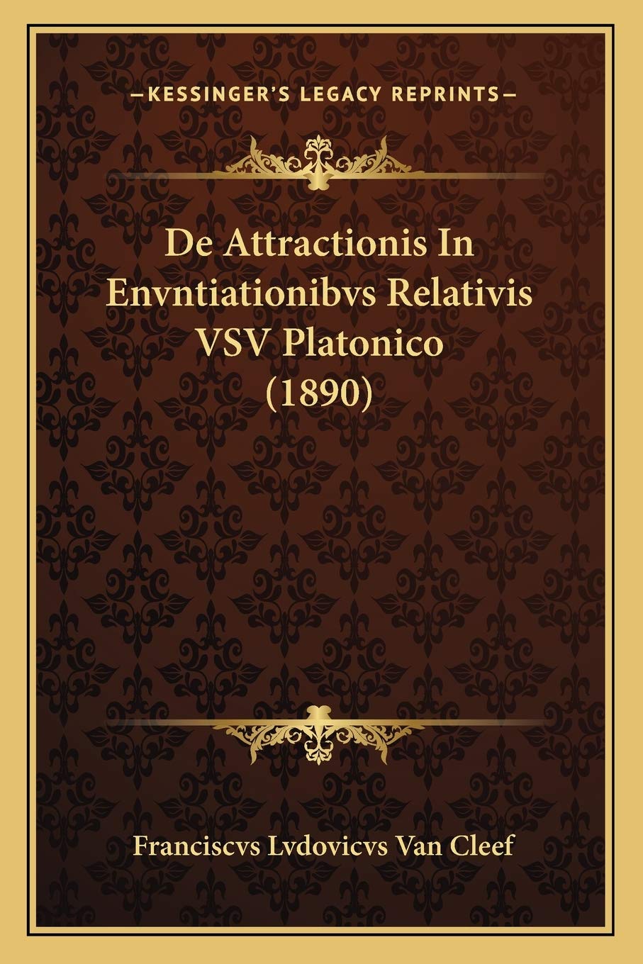 De Attractionis In Envntiationibvs Relativis VSV Platonico (1890) book