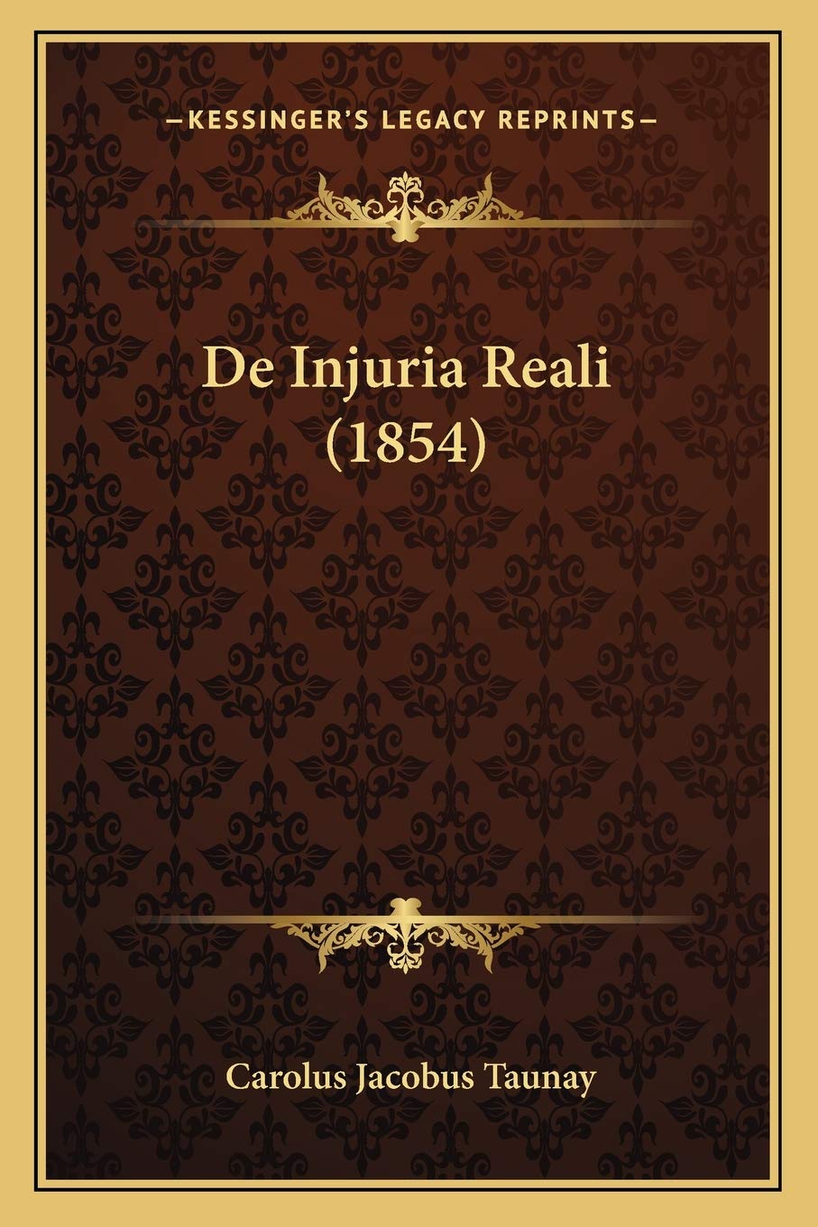 De Injuria Reali (1854) Law