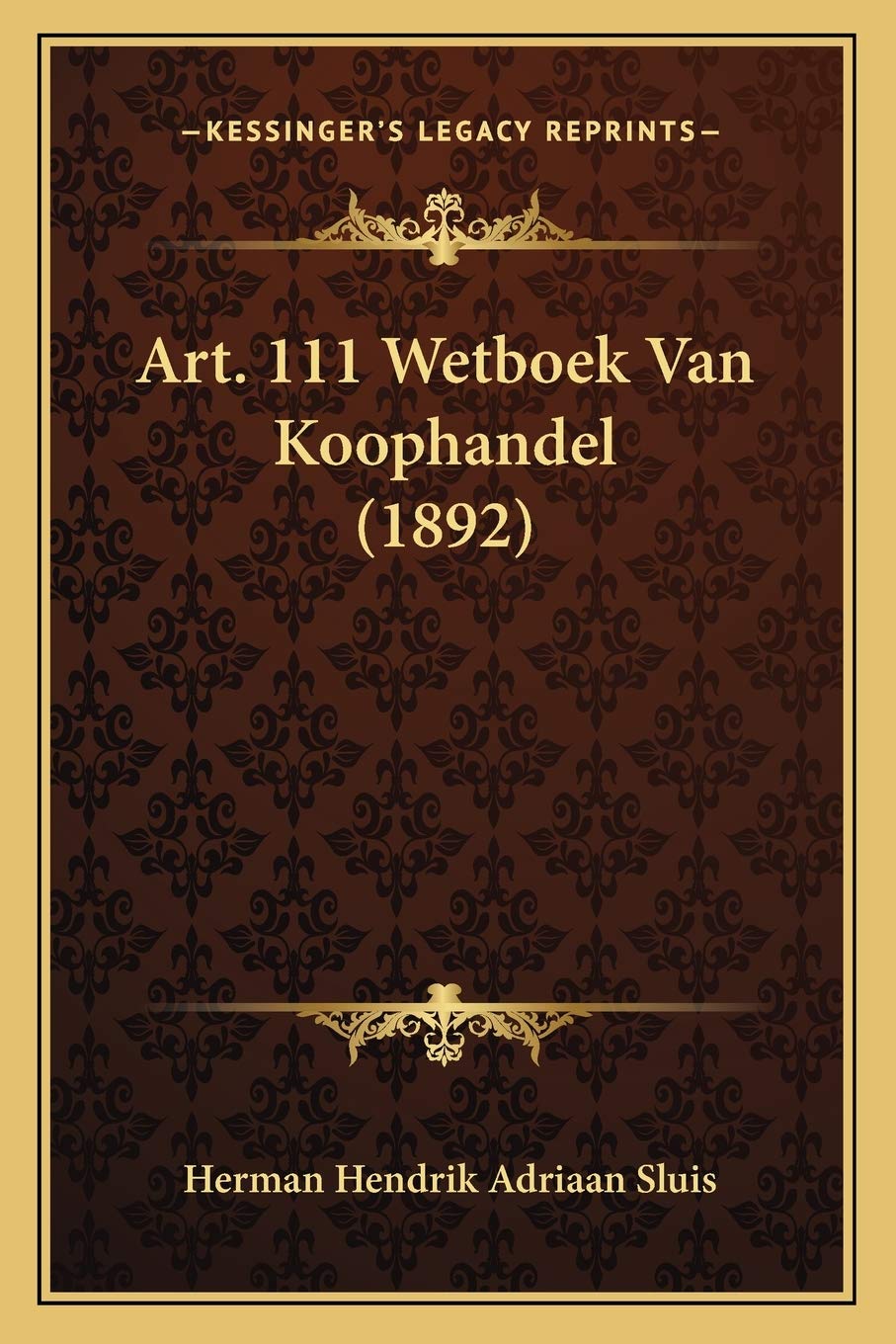 Art. 111 Wetboek Van Koophandel (1892) Law