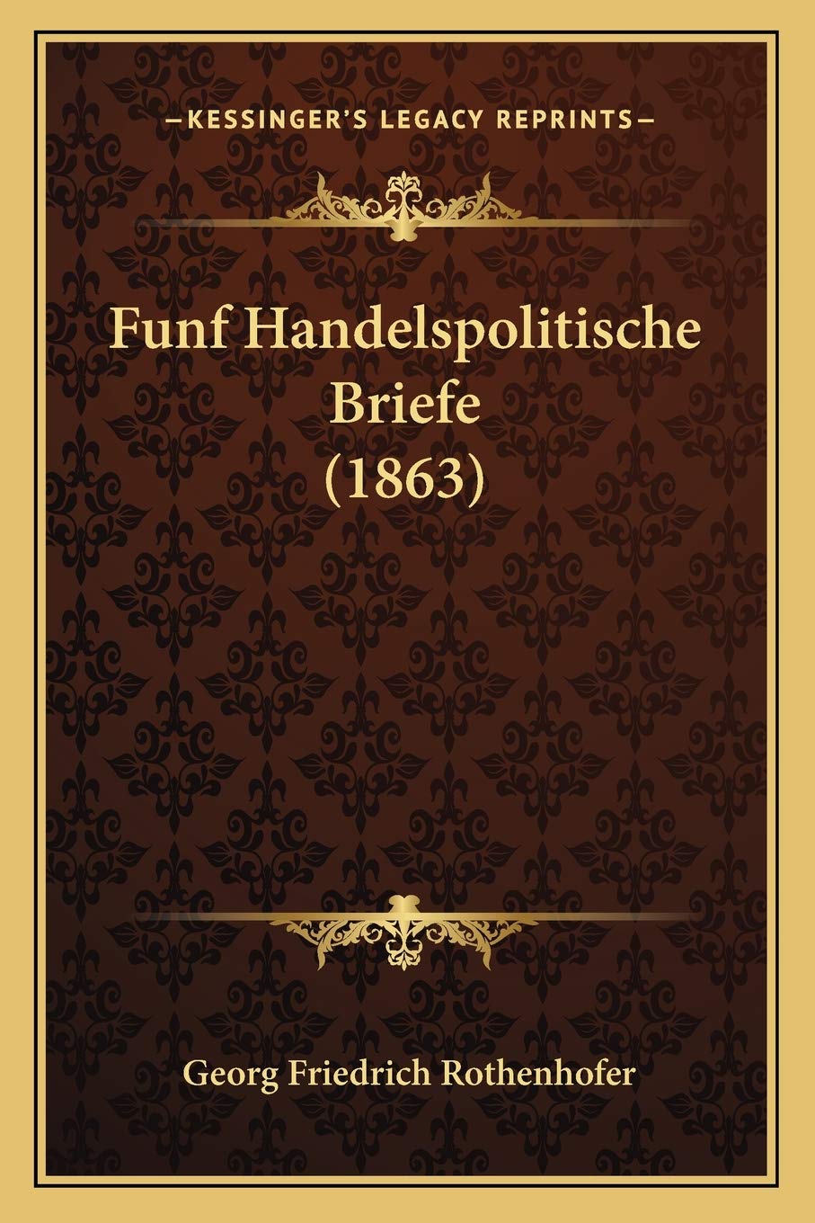 Funf Handelspolitische Briefe (1863) International