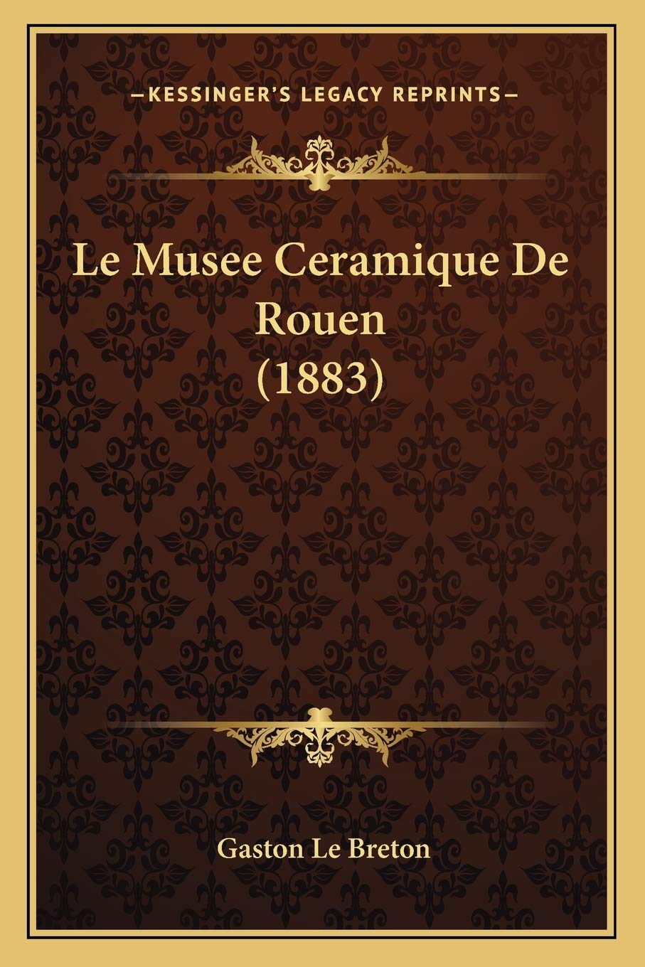 Le Musee Ceramique De Rouen (1883) International