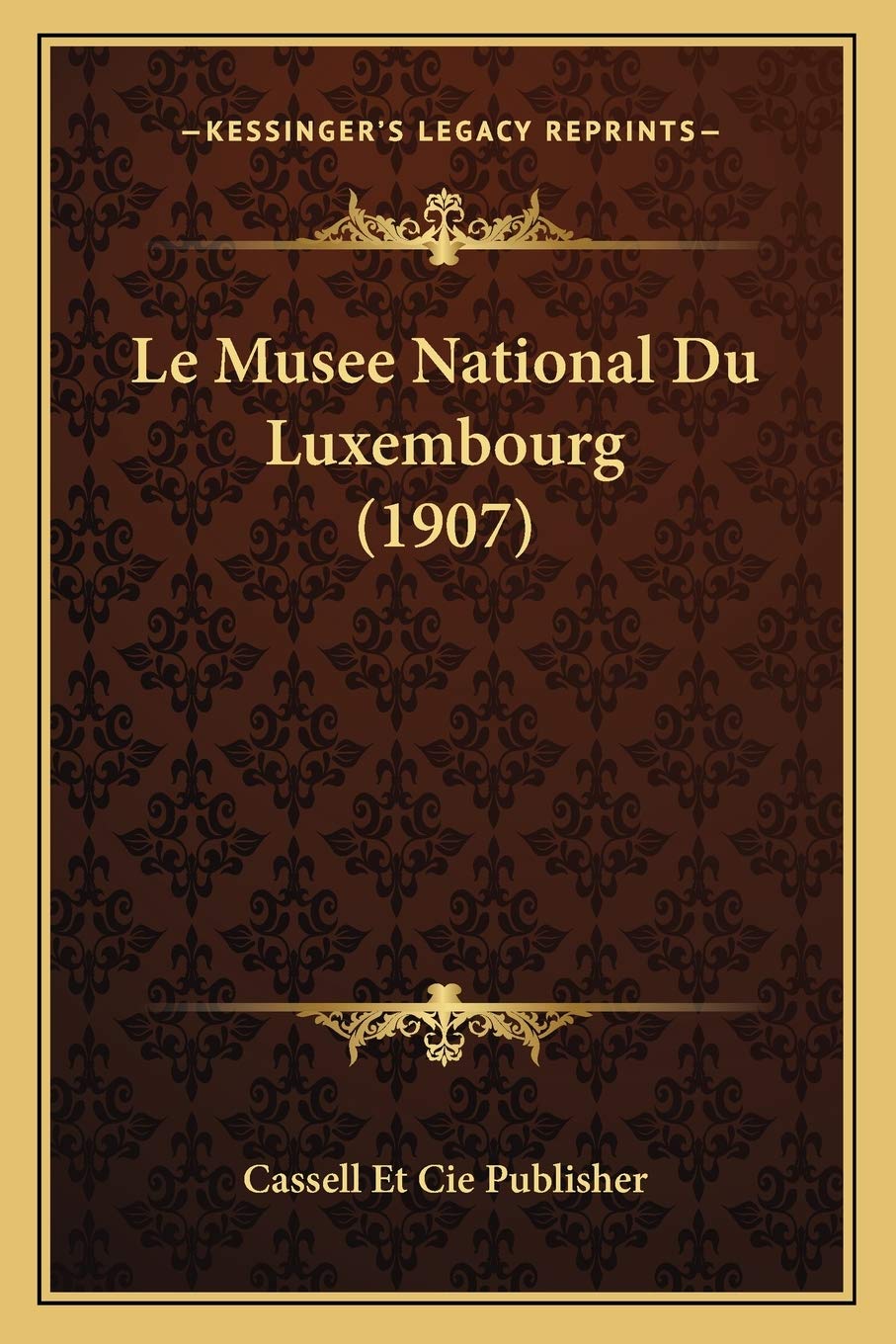 Le Musee National Du Luxembourg (1907) International
