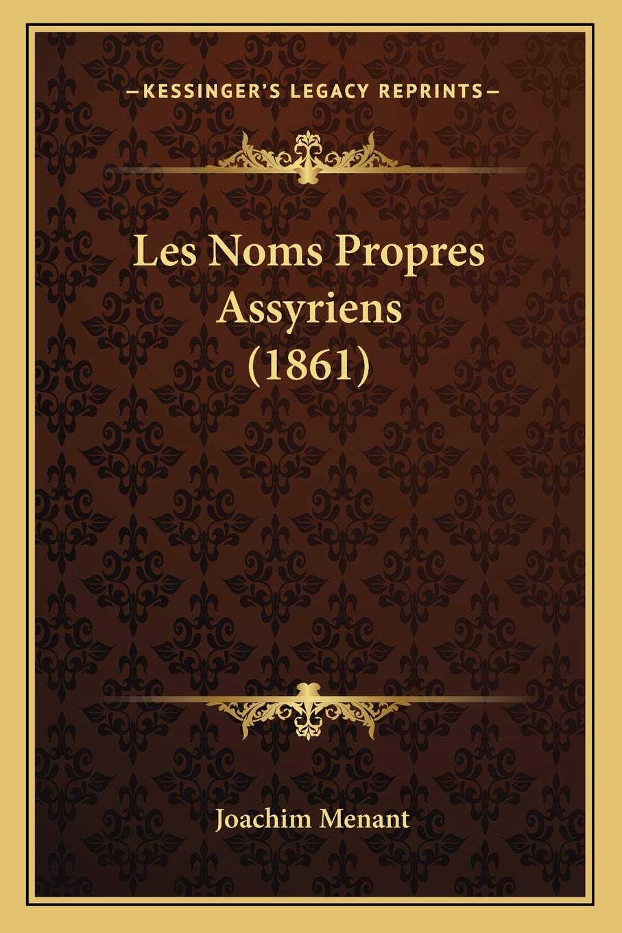 Les Noms Propres Assyriens (1861) Social Sciences