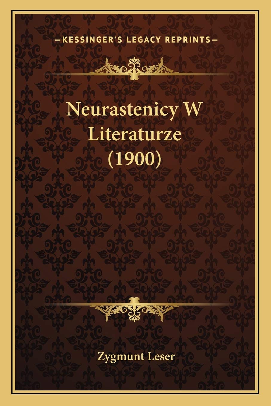 Neurastenicy W Literaturze (1900) Historical Fiction