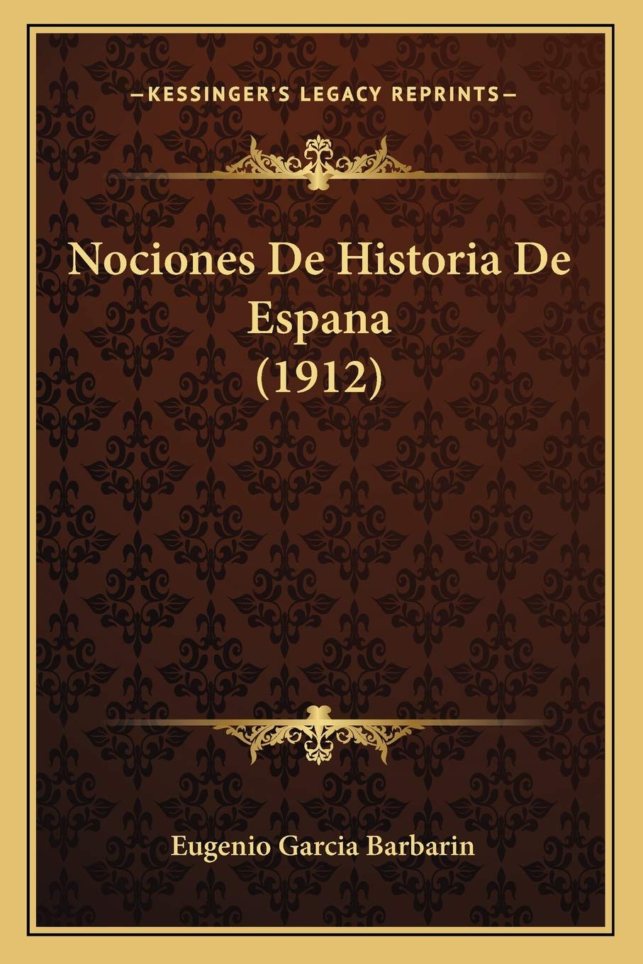 Nociones De Historia De Espana (1912) International