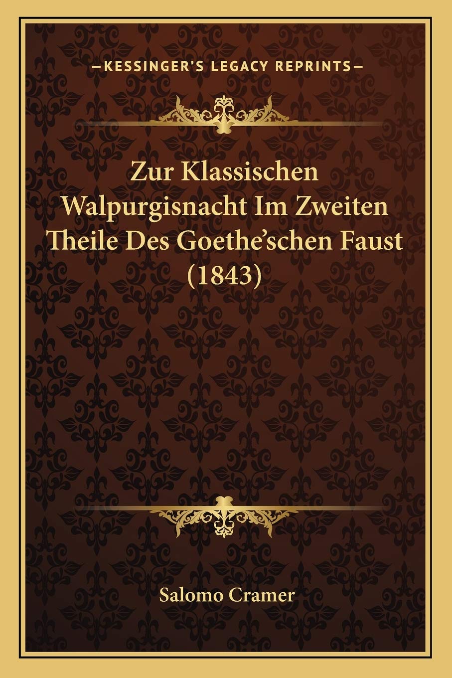 Zur Klassischen Walpurgisnacht Im Zweiten Theile Des Goethe'schen Faust (1843) Contemporary literature